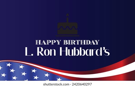 L. Ron Hubbard's Birthday Stylish Text Design