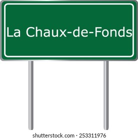 La Chaux de Fonds,  Switzerland, road sign green vector illustration, road table