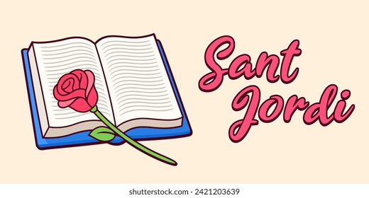 La Diada De Sant Jordi (St. George Day). Traditional celebration in Catalonia. Red rose and book cartoon drawing. Vector  banner illustration.