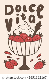 Cartaz de comida La Dolce Vita com letras. Mão mediterrânea desenhada Sobremesa doce com citação manuscrita Frase. Momentos nostálgicos e despreocupados. Ilustração do vetor de esboço