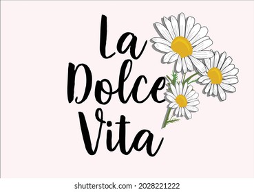 La dolce vita (das süße Leben) und rote Rosenblumen