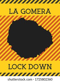 La Gomera Lock Down Sign. Yellow island pandemic danger icon. Vector illustration.