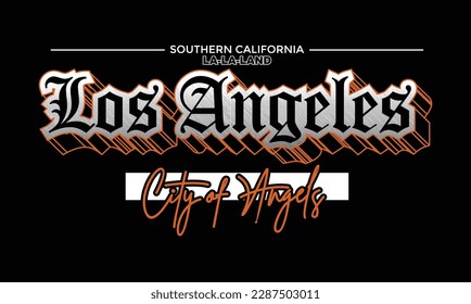 LA Los angeles,stylish slogan typography tee shirt designin vector illustration.Clothing,t shirt,apparel and other uses.Vector print, typography, poster.