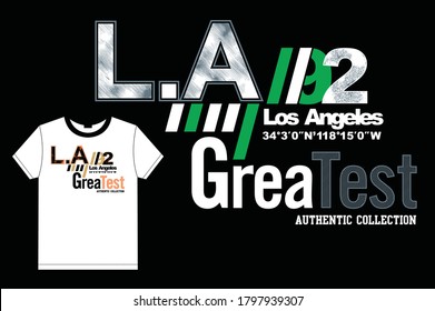 LA Los Angeles.Vintage and typography design in vector illustration.clothing,t shirt,apparel and other uses.Abstract design with the grunge and denim style. Vector print, typography, poster.