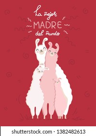 La Mejor Madre Del Mundo. The Best Mom In The World in spanish. Ever cute feminine design for flyer, card, invitation, typography. Vector illustration.