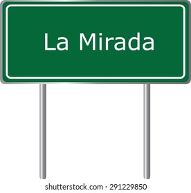 La Mirada , California, road sign green vector illustration, road table, USA city