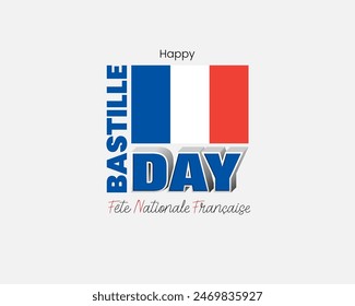 La fête nationale Française=French national holiday
Holiday design, background with 3D and handwriting texts and national flag colors for 14th of July, Bastille day, France national holiday celebratio