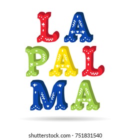 La Palma colorful text ornate letters with floral elements isolated