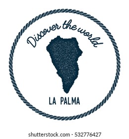 La Palma map in vintage discover the world rubber stamp. Hipster style nautical postage La Palma stamp, with round rope border. La Palma map vector illustration.