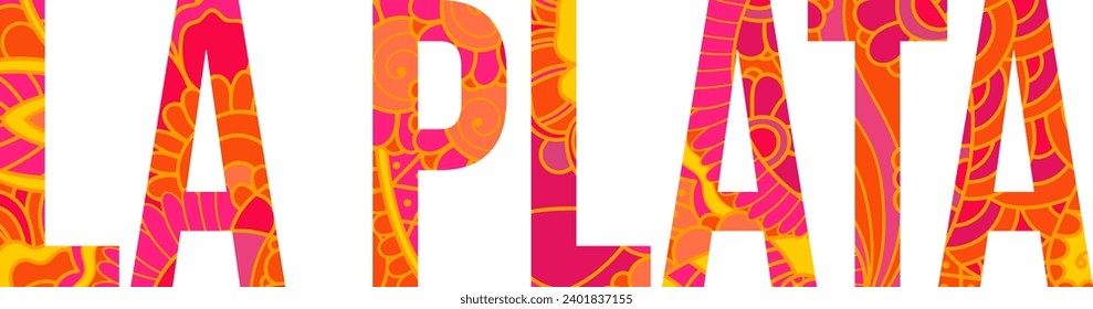 La Plata city name text design. Isolated vector illustration