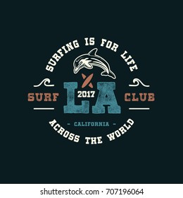 LA SURF CLUB.  Handmade dolphin retro style. Design fashion apparel print. T shirt graphic vintage grunge vector illustration badge label logo template.