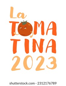 La tomatina. Food festival in Spain. Worlds biggest tomato fight. Traditional event. Strong tradition in Bunol. Creative lettering. Editable vector illustration isolated on a white background.