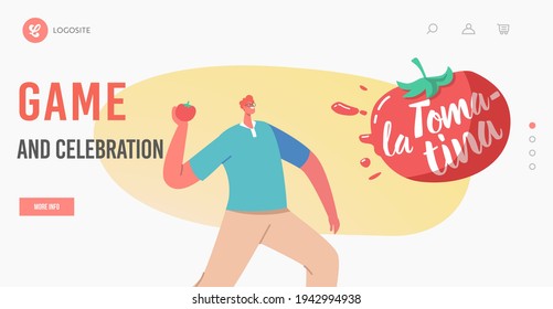 La Tomatina Holiday, Game or Celebration, Tomato Festival Landing Page Template. Happy Characters Prepare to Throw Vegetable, Spain Traditional Annual Entertainment. Cartoon People Vector Illustration