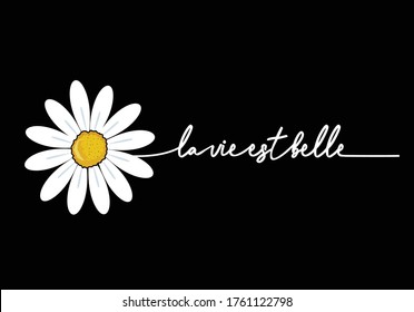 "La Vie est Belle" (Life is Beautiful in French)  lettering design decorative fashion style trend spring summer print pattern positive quote heart illustration  stationery