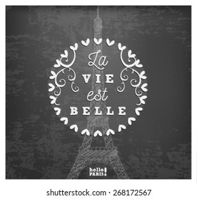 La Vie est Belle Vintage Card on Chalkboard