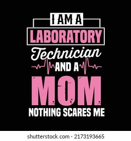 LAB TECHNICIAN TYPOGRAPHY T SHIRT DESIGN