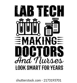 LAB TECHNICIAN TYPOGRAPHY T SHIRT DESIGN