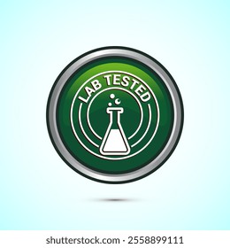 Lab tested icon. Laboratory testing product quality certificate symbol,  Clinically certified,  Green Color Round Button Design