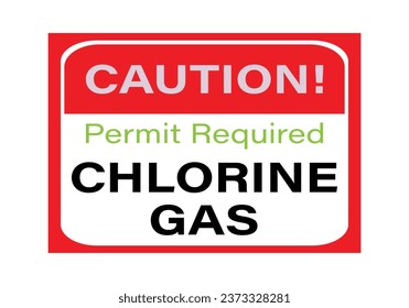 Lab Warning sign danger Chlorine Gas. Permit required confined sign vector illustration.