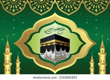 Labbayk Allaahumma labbayk, Month of Zilhajj, Arabic Calligraphy of Hajj Mabroor and picture of Kaaba with graphics illustration