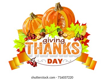 Label with autumn leaves, pumpkin, nuts, berries.Thanksgiving Day. Vector image.Autumn frame for labels, stickers for the packaging of goods for shops.Thanksgiving Day logo.