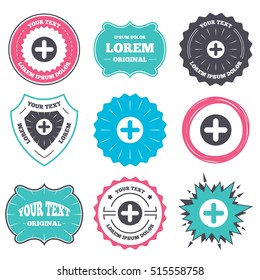 Label and badge templates. Plus sign icon. Positive symbol. Zoom in. Retro style banners, emblems. Vector