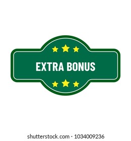 Label or badge with text extra bonus isolated on white background. Super bonus stamp. Vector illustration