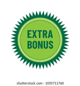 Label or badge with text extra bonus isolated on white background. Super bonus stamp. Vector illustration