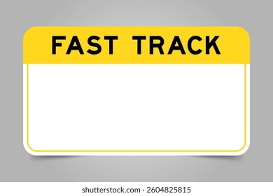 Label banner that have yellow headline with word and white copy space, on gray background