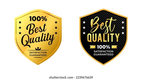 label Best Quality 100 percent Satisfaction Guaranteed in golden shield. Vector Illustration 