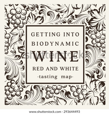 Label for a bottle of wine, glasses and a bunch of grapes