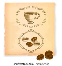 Label with coffee cup and coffee beans in the frame. Vector illustration in the style of hand drawing on old paper.