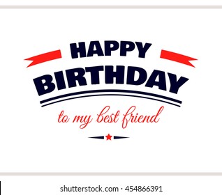 Royalty Free Happy Birthday My Friend Stock Images Photos