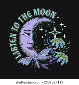 Etiqueta con luna creciente con cara, estrellas, mariposa nocturna, polilla, flores, texto Escuche la luna. Historia mitológica, concepto místico. Para ropa, ropa, camisetas, diseño infantil