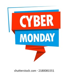 Label Cyber Monday, vector illustration. Sales phrase template. Creative phrases for advertising.