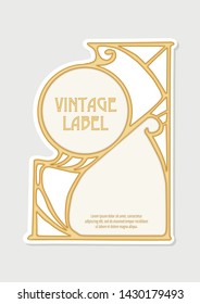 Label, decorative frame, border. Good for product label. with place for text Colored vector illustration. In art nouveau style, vintage, old, retro style. Isolated on white background.	