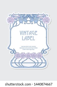 Label, decorative frame, border. Good for product label. with place for text Colored vector illustration. In art nouveau style, vintage, old, retro style. Isolated on white background.	