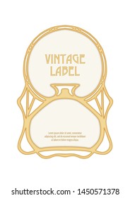 Label, decorative frame, border. Good for product label. with place for text Colored vector illustration. In art nouveau style, vintage, old, retro style. Isolated on white background.	