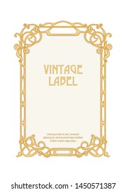 Label, decorative frame, border. Good for product label. with place for text Colored vector illustration. In art nouveau style, vintage, old, retro style. Isolated on white background.	