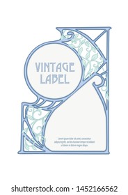 Label, decorative frame, border. Good for product label. with place for text Colored vector illustration. In art nouveau style, vintage, old, retro style. Isolated on white background.	