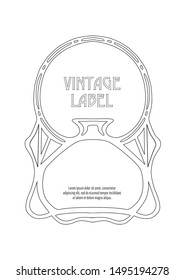 Label, decorative frame, border. Good for product label. with place for text Outline hand drawing vector illustration. In art nouveau style, vintage, old, retro style. Isolated on white background.	