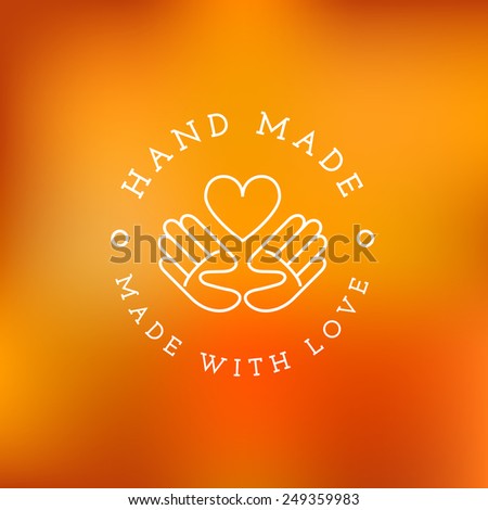 Label design template with hands and heart for handmade products in outline trendy style. Vector illustration.