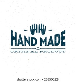 Label design template with two hands for handmade products in grunge style. Vector illustration.