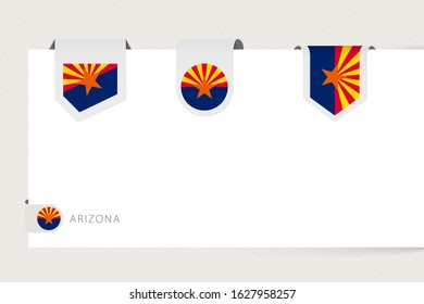 Label flag collection of US state Arizona in different shape. Ribbon flag template of Arizona hanging from paper or different surface.