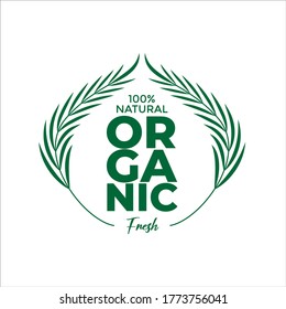 Label food products 100% organic, natural, eco guarantee, fresh badge, with circle leaf. Vector illustration for design of environmentally friendly product packaging, stickers, stamps etc.