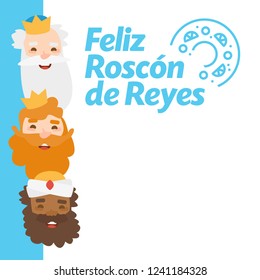 Label "Happy the three kings cake" written in Spanish "Roscon de Reyes" with The three kings of orient, Melchior, Gaspard and Balthazar.