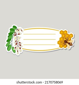 Label for honey jar with honeycomb, bee, acacia flowers and place for text, vector illustration