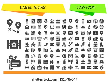 label icon set. 120 filled label icons.  Collection Of - Destination, Speech, Ticket, Gps, Road, Sale, Lighthouse, Wheat, Wine bottle, Location, Coding, No phone, Ribbon, Safety