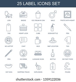 label icons. Trendy 25 label icons. Contain icons such as lion, badge, ice cream in can, male, photo with heart, tag, heart lock, cube, soda bottle. label icon for web and mobile.