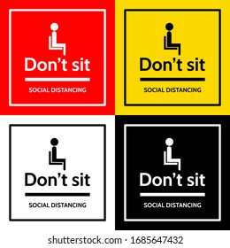 the label with people sit icon and text “don’t sit” and text “social distancing”